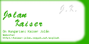 jolan kaiser business card